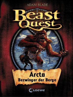 cover image of Beast Quest (Band 3)--Arcta, Bezwinger der Berge
